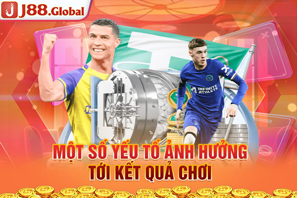 Một số yếu tố ảnh hưởng tới kết quả chơi Một số yếu tố ảnh hưởng tới kết quả chơi